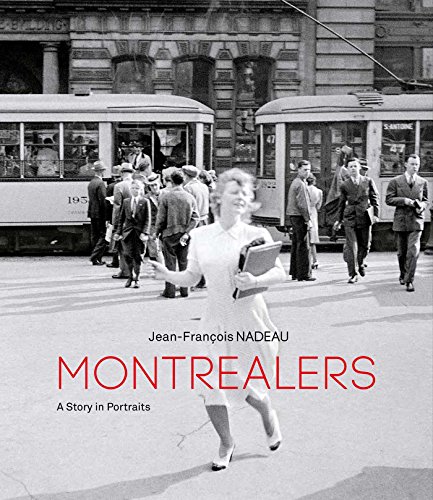 Beispielbild fr Montrealers: A Story in Portraits zum Verkauf von GF Books, Inc.