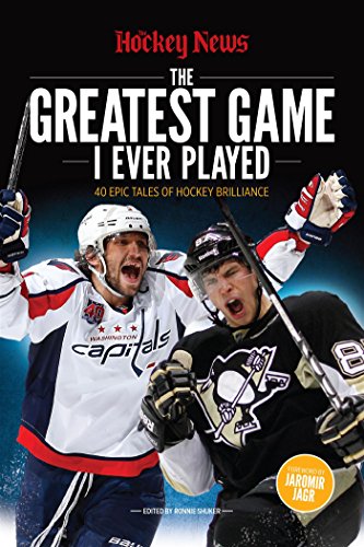 Stock image for The Greatest Game I Ever Played: 40 Epic Tales of Hockey Brilliance for sale by Better World Books