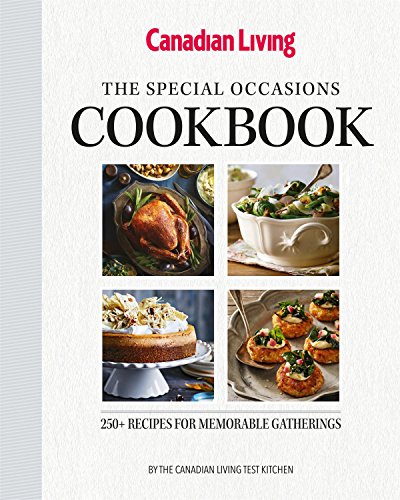 Beispielbild fr The Special Occasions Cookbook: 250+ Recipes for memorable gatherings zum Verkauf von Better World Books