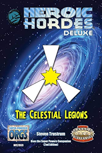 9781988021133: Celestial Legions, Deluxe Savage Edition