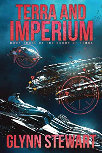 Stock image for Terra and Imperium : Book Three in the Duchy of Terra for sale by Better World Books