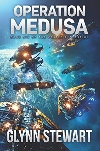 Stock image for Operation Medusa : Castle Federation Book 6 for sale by Better World Books