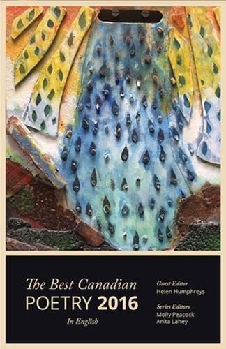 Beispielbild fr The Best Canadian Poetry in English 2016 zum Verkauf von Better World Books