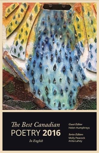 Imagen de archivo de The Best Canadian Poetry in English 2016 a la venta por Blue Vase Books