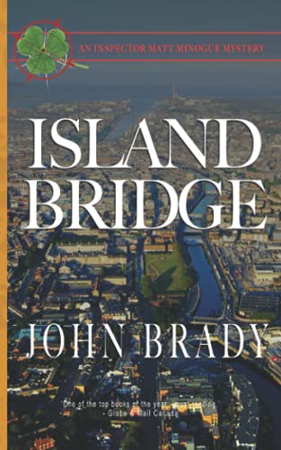 9781988041087: Islandbridge: An Inspector Matt Minogue Mystery