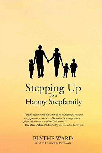 Stock image for Stepping Up to a Happy Stepfamily for sale by ThriftBooks-Atlanta