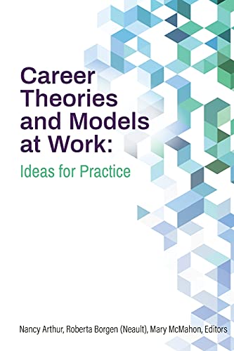 9781988066349: Career Theories and Models at Work: Ideas for Practice