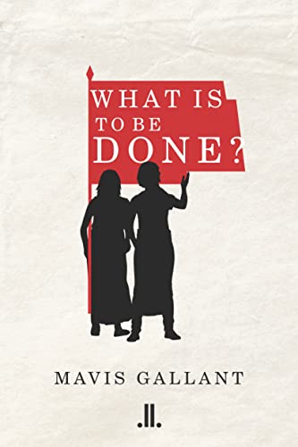 9781988130224: What Is To Be Done?