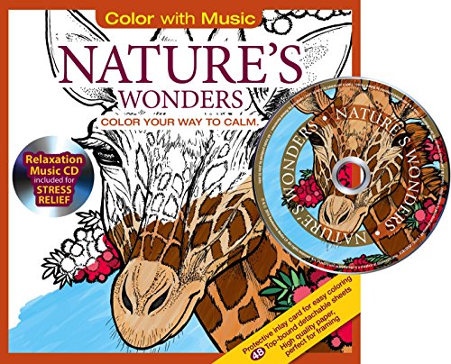 Stock image for Natures Wonders: Color Your Way to Calm [With Relaxation Music CD Included for Stress Relief] for sale by ThriftBooks-Dallas