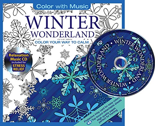Stock image for Winter Wonderland: Color Your Way to Calm [With Relaxation Music CD Included for Stress Relief] for sale by ThriftBooks-Atlanta