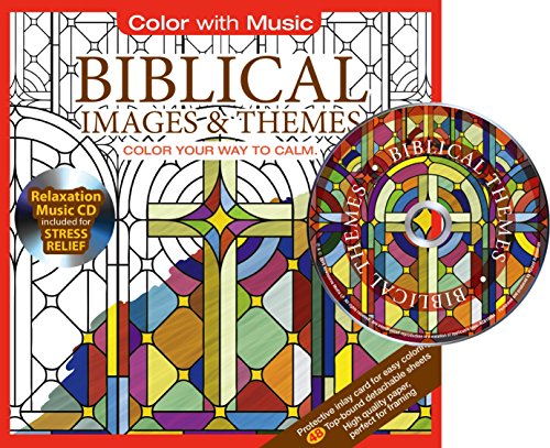 Stock image for Biblical Images Themes Adult Coloring Book With Bonus Relaxation Music CD Included: Color With Music (Color Your Way to Calm) for sale by Goodwill of Colorado