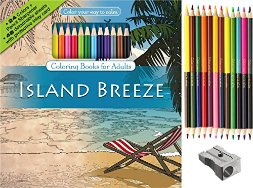 Island Breeze Adult Coloring Book Set With 24 Colored Pencils And Pencil  Sharpener Included: Color Your Way To Calm - Newbourne Media: 9781988137506  - AbeBooks