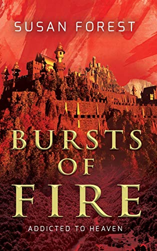 Beispielbild fr Bursts of Fire (Addicted to Heaven) zum Verkauf von Better World Books