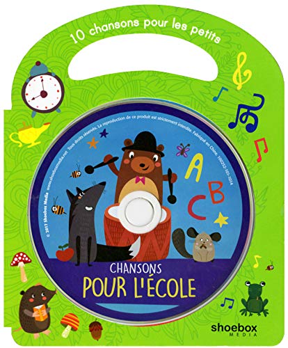Beispielbild fr Chansons Pour L'Ecole: 10 Chansons Pour Les Petits zum Verkauf von Bay Used Books