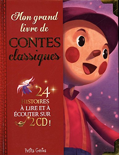 Beispielbild fr Petits Gnies Mon Grand Livre de contes classiques (French) zum Verkauf von Better World Books