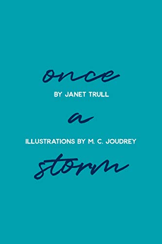 9781988168296: Once a Storm: Grief (From the Heart)