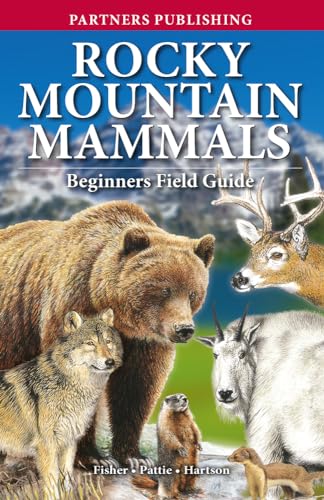 Stock image for Rocky Mountain Mammals: Beginners Field Guide for sale by California Books