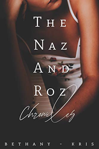 Beispielbild fr The Naz and Roz Chronicles 6 Cross Catherine zum Verkauf von PBShop.store US