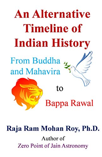 Stock image for An Alternative Timeline of Indian History: From Buddha and Mahavira to Bappa Rawal for sale by GreatBookPrices