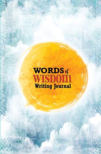 Stock image for Words of Wisdom Journal: 120-Page Diary With Words of Wisdom Quotes to Contemplate [White / 5.25 x 8 Inches] (Quotes Journals) (Volume 3) [Soft Cover ] for sale by booksXpress