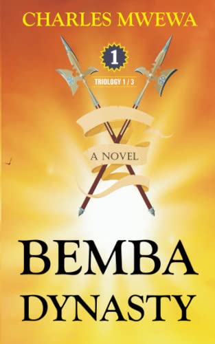 Stock image for BEMBA DYNASTY: Vol. 1 for sale by GF Books, Inc.