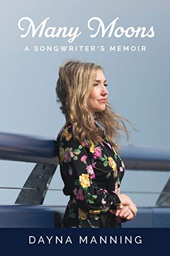 Stock image for Many Moons: A Songwriter's Memoir for sale by Better World Books