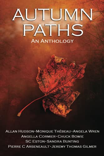 Stock image for Autumn Paths: An Anthology for sale by AwesomeBooks