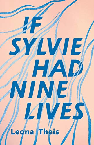 Stock image for If Sylvie Had Nine Lives for sale by Better World Books