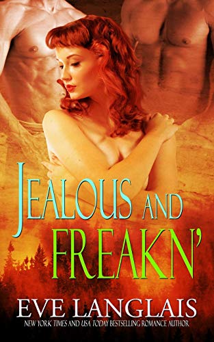 9781988328201: Jealous and Freakn' (2) (Freakn' Shifters)