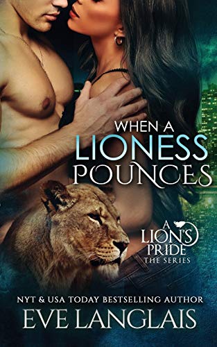 Beispielbild fr When a Lioness Pounces (Lion's Pride) zum Verkauf von Better World Books