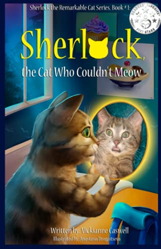 9781988345130: Sherlock, the Cat Who Couldn't Meow (Sherlock the Remarkable Cat)