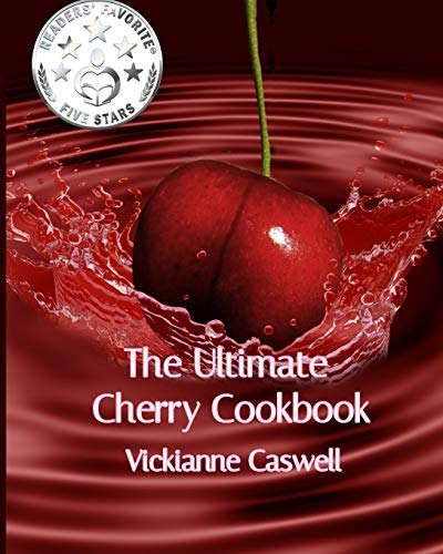 Stock image for The Ultimate Cherry Cookbook (The Ultimate Cookbook) for sale by GF Books, Inc.