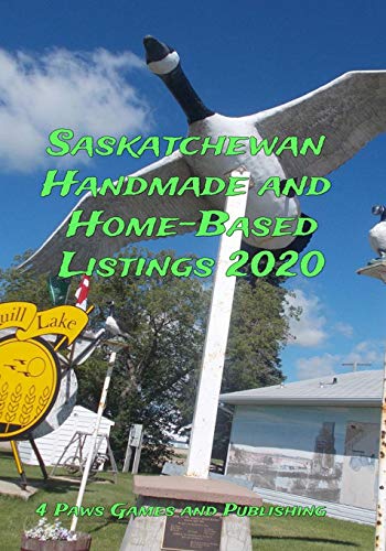 Stock image for Saskatchewan Handmade and Home-Based Listings 2020 for sale by Lucky's Textbooks