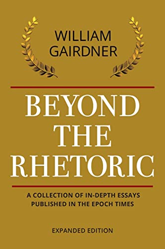 Stock image for BEYOND THE RHETORIC: Expanded Edition for sale by GreatBookPrices