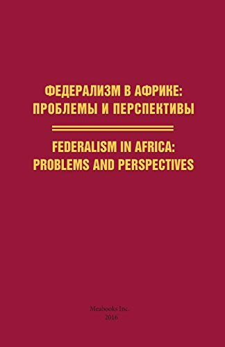 Imagen de archivo de Federalism in Africa Problems and Perspectives a la venta por PBShop.store US