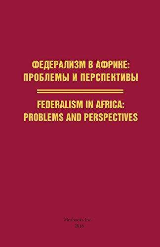 Stock image for Federalism in Africa Problems and Perspectives for sale by PBShop.store US