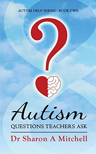 Stock image for Autism Questions Parents Ask: Autism Help - Book One for sale by Wonder Book