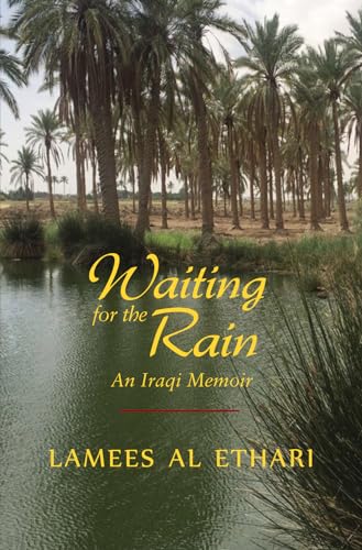 Imagen de archivo de Waiting for the Rain: An Iraqi Memoir a la venta por Revaluation Books