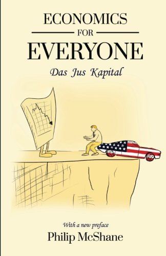 Imagen de archivo de Economics for Everyone: Das Jus Kapital a la venta por Book Deals