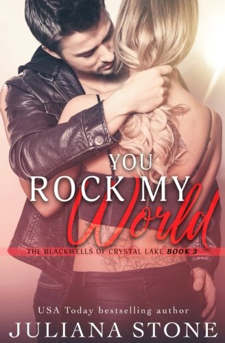 Beispielbild fr You Rock My World (The Blackwells Of Crystal Lake) zum Verkauf von SecondSale