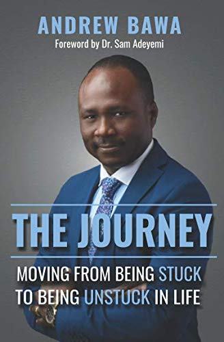 Stock image for The Journey: moving from being stuck to being unstuck for sale by Revaluation Books