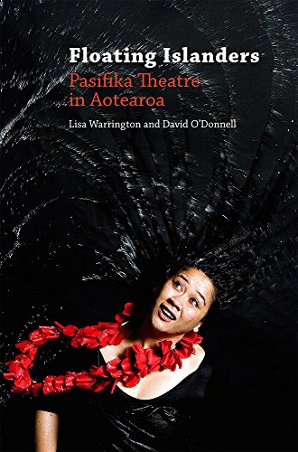 9781988531076: Floating Islanders: Pasifika Theatre in Aotearoa