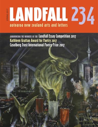 9781988531151: Landfall 234: Aotearoa New Zealand Arts and Letters, Spring 2017 (Landfall 234: Spring 2017)