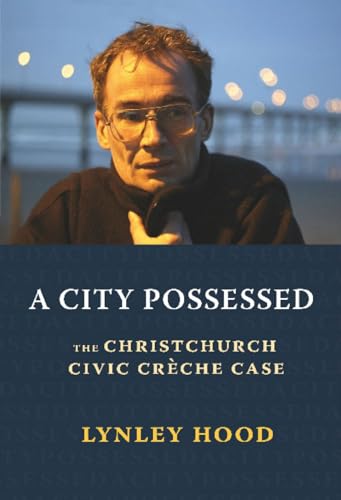 Beispielbild fr A City Possessed: The Christchurch Civic Cr che Case zum Verkauf von WorldofBooks