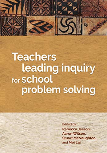 Beispielbild fr Teachers Leading Inquiry for School Problem Solving zum Verkauf von Lucky's Textbooks