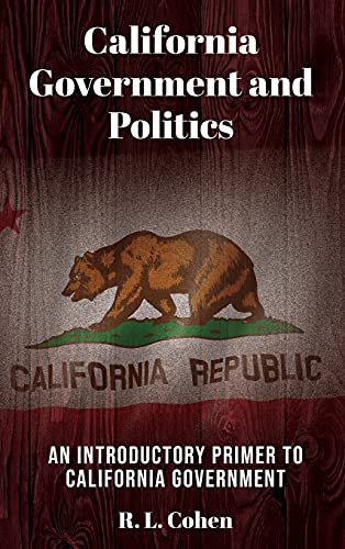 Stock image for California Government and Politics for sale by Goodwill Southern California