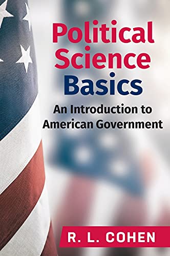 Stock image for Political Science Basics: An Introduction to American Government for sale by PlumCircle