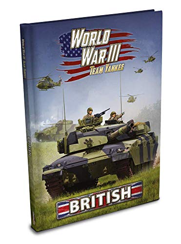 Imagen de archivo de Battlefront Miniatures World War III Team Yankee British a la venta por THE SAINT BOOKSTORE