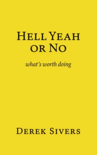 Imagen de archivo de Hell Yeah Or No a la venta por ThriftBooks-Atlanta