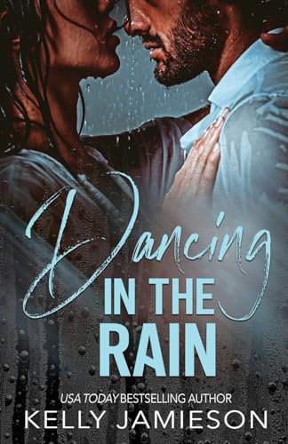 Stock image for Dancing in the Rain for sale by California Books